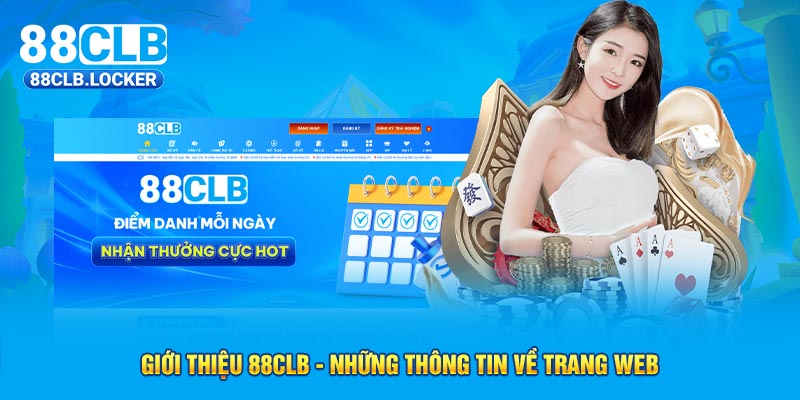 Giới thiệu 88CLB - Những thông tin về trang web