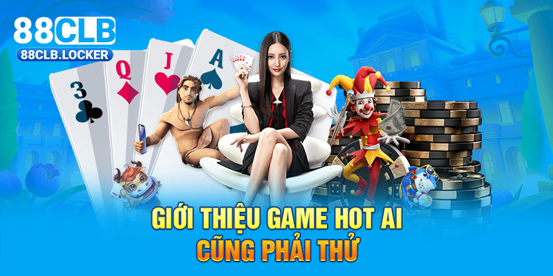 Giới thiệu game hot phỏm online ai cũng phải thử